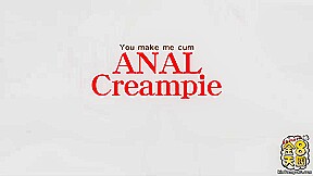 Anal Creampie You Make Me Cum - Jery - Kin8tengoku