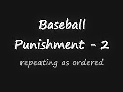Baseball torment - two