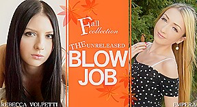 Blow Job The Unreleased Rebecca And Empera – Rebecca Volpetti – Kin8tengoku