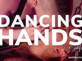 Dancing Hands, Part 1