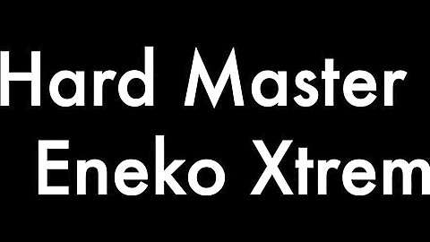 Hard Master and Eneko Xtrem