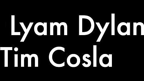Lyam Dylan and Tim Cosla