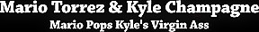 Mario Pops Kyle's Virgin Ass - Bro Network