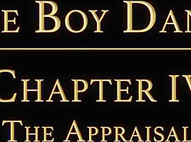 THE BOY DANNY Chapter 4 - The Appraisal