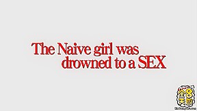 The Naive Girl Was Drowned To A Sex - Liana - Kin8tengoku