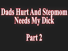 Wca Productions And Joslyn Jane - Step dads Hurt And Step mom Needs My Dic